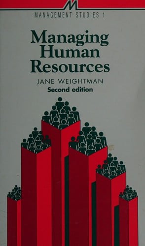 Managing Human Resources (Management Studies)
