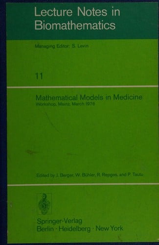 Mathematical models in medicine