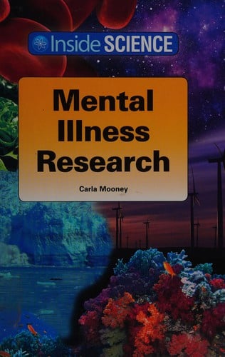 Mental illness research