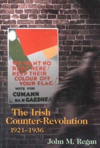 The Irish Counter-Revolution, 1921-36
