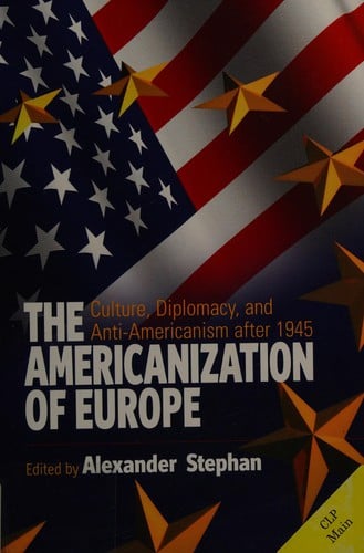 The Americanization of Europe