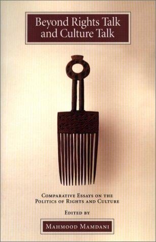 Beyond Rights Talk and Culture Talk