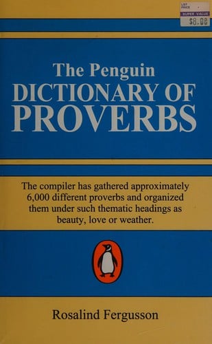 The Penguin dictionary of proverbs