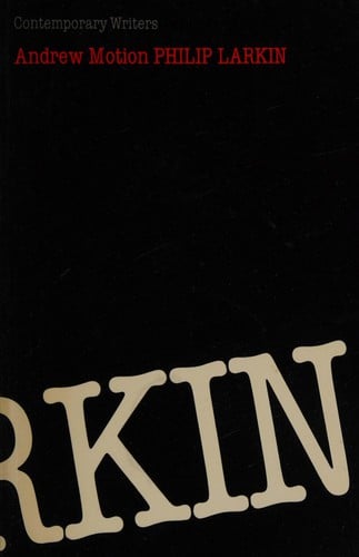 Philip Larkin (Contemporary Writers)