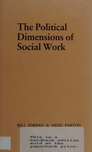 The Political dimensions of social work