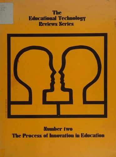 The Process of innovation in education