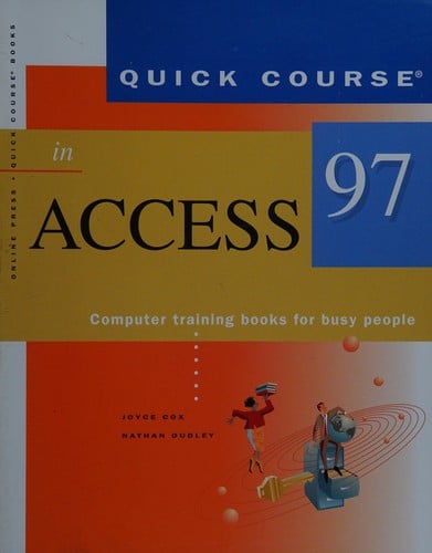 Quick course in Access 97
