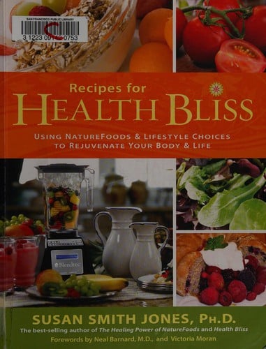 Recipes for health bliss
