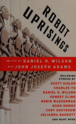 Robot uprisings