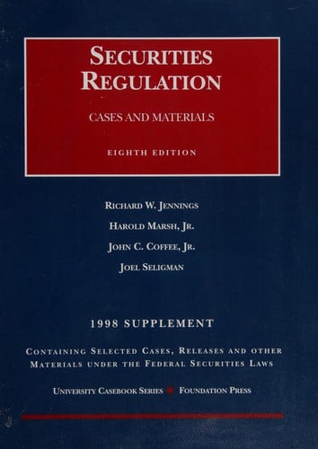 1998 Supplement to Securities  Regulation, Cases & Materials