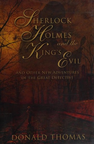 Sherlock Holmes and the king's evil