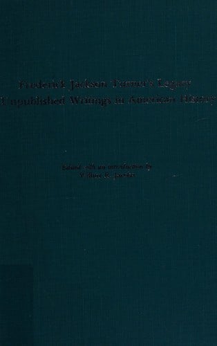 Frederick Jackson Turner's Legacy