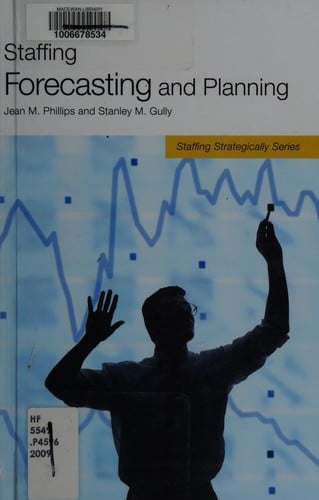 Staffing forecasting and planning