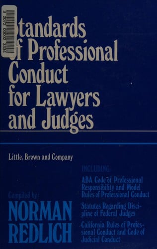 Standards of professional conduct for lawyers and judges