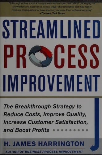 Streamlined process improvement