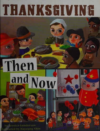 Thanksgiving then and now