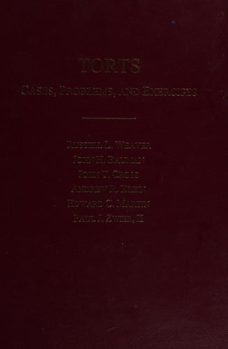 TORTS (Cases, Problems, and Exercises)
