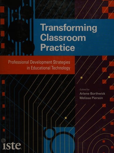 Transforming classroom practice