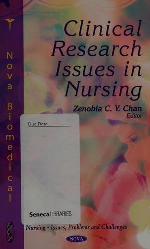 Clinical research issues in nursing