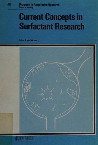 Current Concepts in Surfactant Research (Progress in Respiratory Research)