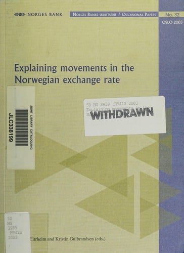 Explaining movements in the Norwegian exchange rate