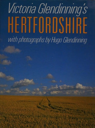 Victoria Glendinning's Hertfordshire
