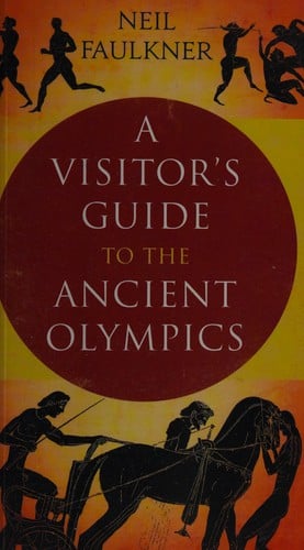 A visitor's guide to the ancient Olympics