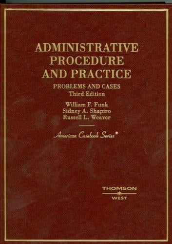 Administrative Procedure and Practice
