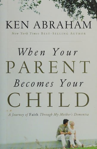 When your parent becomes your child