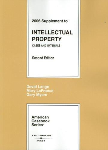 Intellectual Property: Cases and Material
