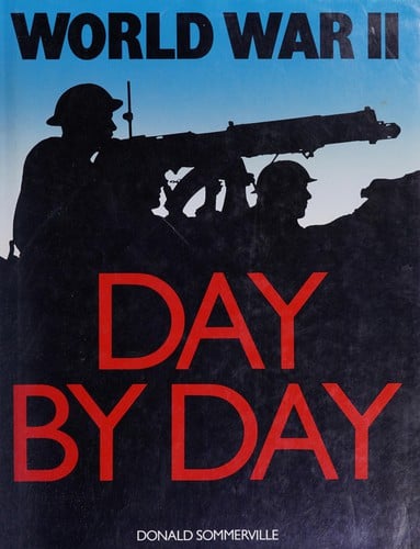 World War II day by day