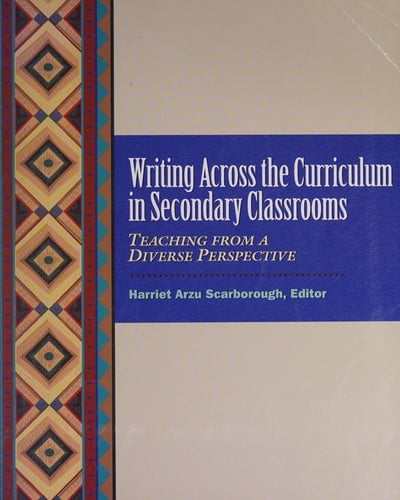 Writing across the curriculum in secondary classrooms