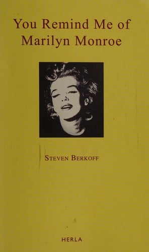 You remind me of Marilyn Monroe