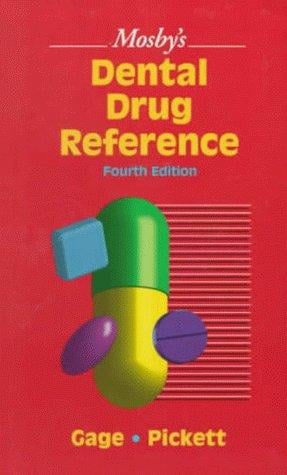 Mosby's Dental Drug Reference (Mosby's Dental Drug Consult)