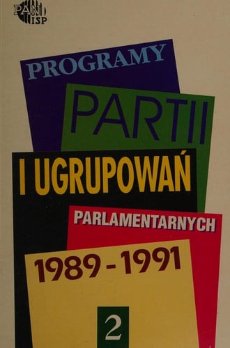Programy partii i ugrupowań parlamentarnych, 1989-1991