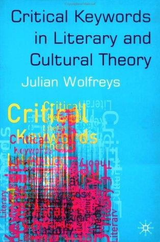 Critical keywords in literary and cultural theory