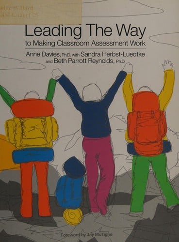 Leading the way to making classroom assessment work