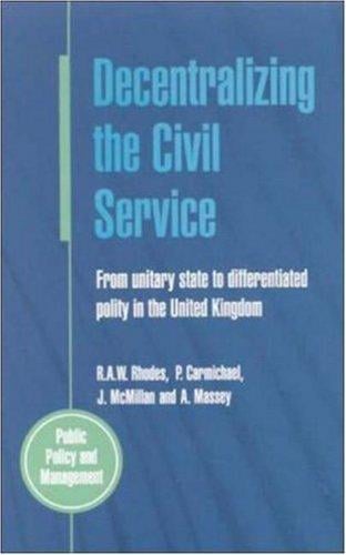 Decentralizing the civil service