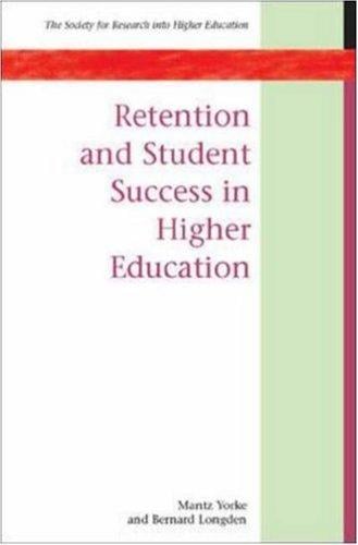 Retention and student success in higher education