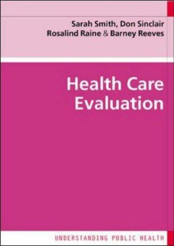 Health care evaluation