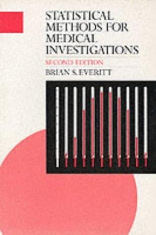 Statistical methods in medical investigations