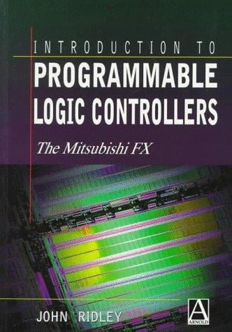 Introduction to Programmable Logic Controllers