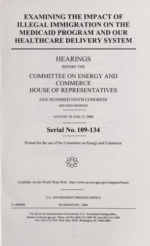 Examining the impact of illegal immigration on the Medicaid program and our healthcare delivery system