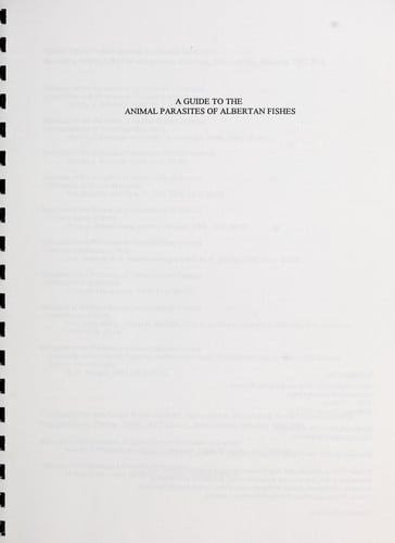 A guide to the animal parasites of Albertan fishes