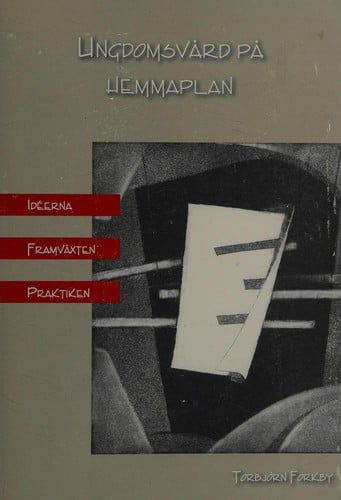 Ungdomsvård på hemmaplan