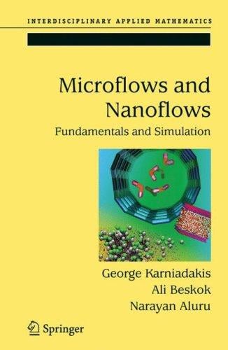 Microflows and nanoflows