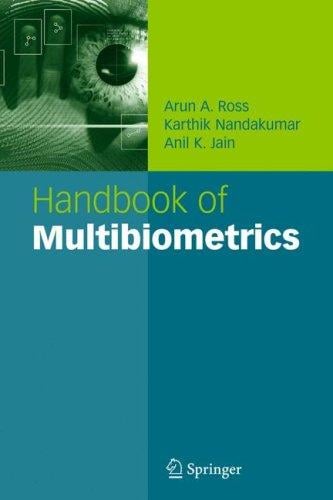 Handbook of multibiometrics