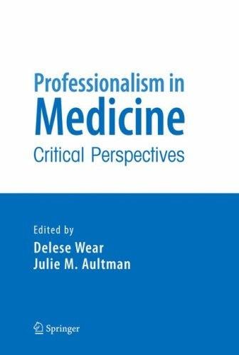 Professionalism in medicine
