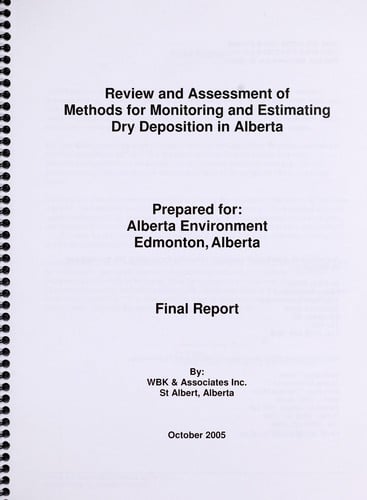 Review and assessment of methods for monitoring and estimating dry deposition in Alberta