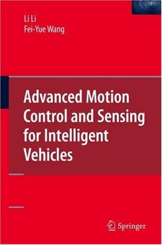 Advanced motion control and sensing for intelligent vehicles